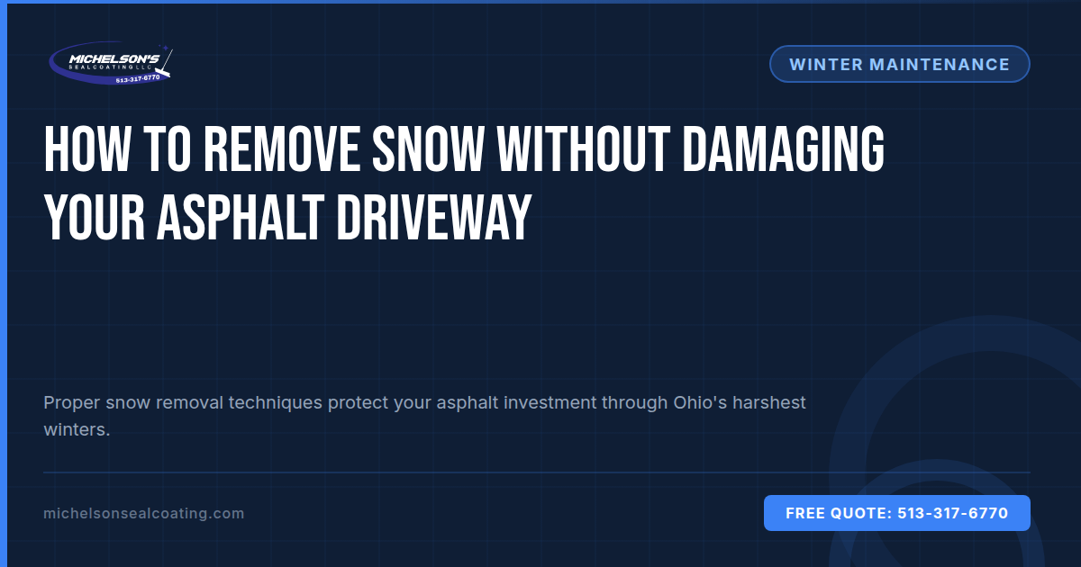 How to Remove Snow Without Damaging Your Asphalt Driveway | December Guide