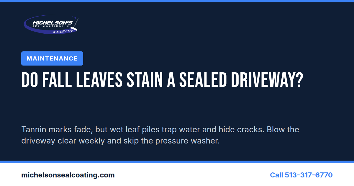Do Fall Leaves Stain a Sealcoated Driveway? Leaf Cleanup Tips for Warren County Homeowners