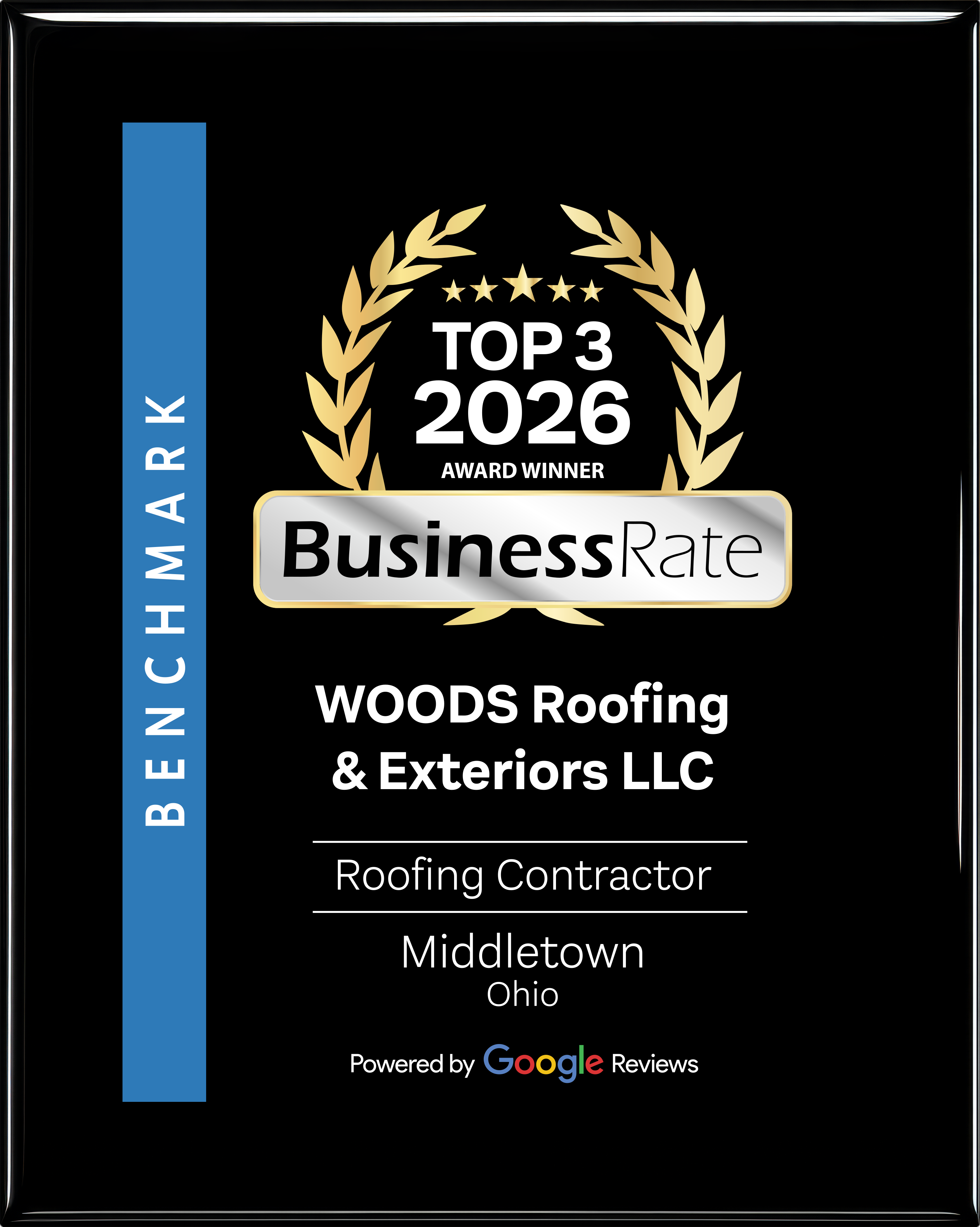 Woods Roofing & Exteriors — Top 3 Roofing Contractor in Middletown, OH 2026 (BusinessRate Benchmark Award, powered by Google Reviews)